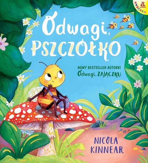 okładka Odwagi, pszczółko książka | Kinnear Nicola