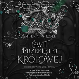 okładka Świt przeklętej królowej. Bogowie i Potwory. Tom 3 audiobook | MP3 | V. Nicole Amber