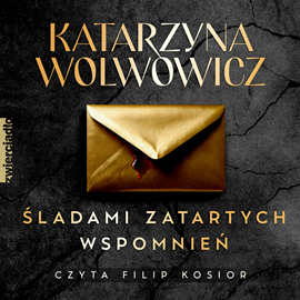okładka Śladami zatartych wspomnień audiobook | MP3 | Katarzyna Wolwowicz