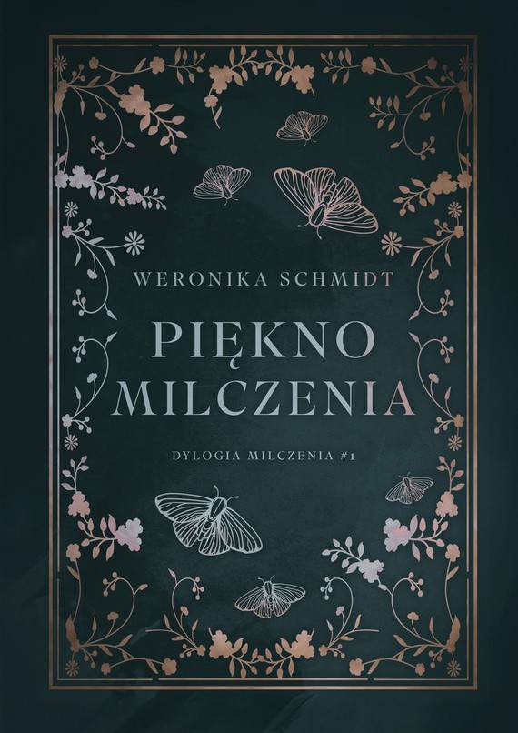 okładka Piękno milczenia książka | Weronika Schmidt