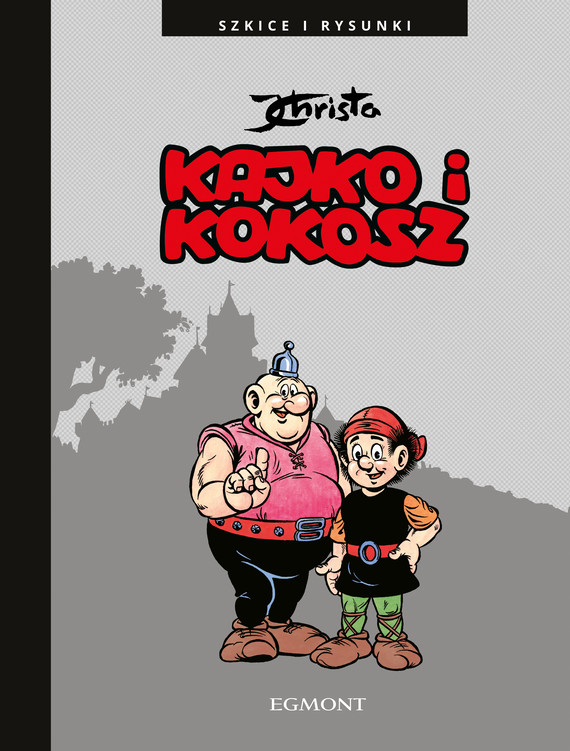okładka Kajko i Kokosz. Szkice i rysunki książka | Janusz Christa