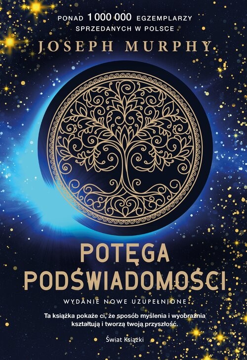 okładka Potęga podświadomości (nowe wydanie uzupełnione) książka | Joseph Murphy