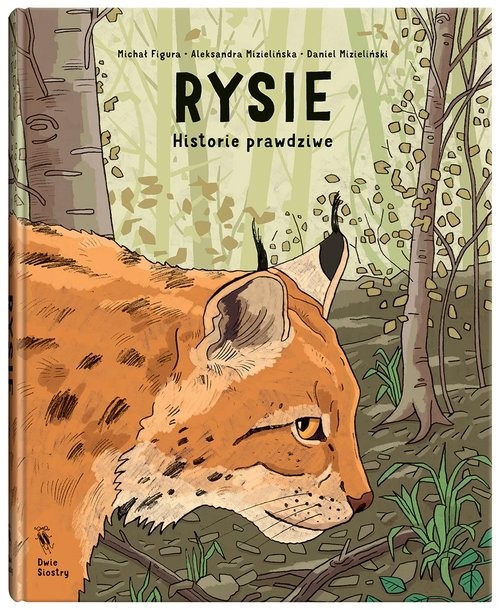 okładka Rysie Historie prawdziwe książka | Michał Figura