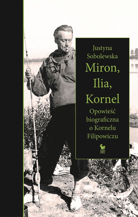okładka Miron, Ilia, Kornel ebook | epub, mobi | Justyna Sobolewska