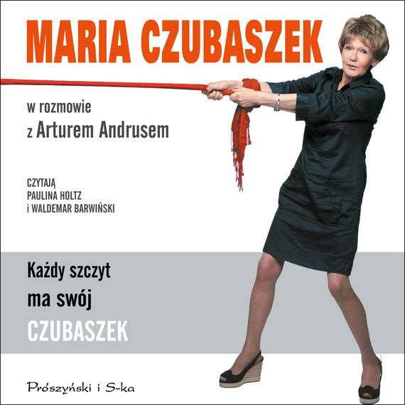 okładka Każdy szczyt ma swój Czubaszek audiobook | MP3 | Maria Czubaszek, Artur Andrus
