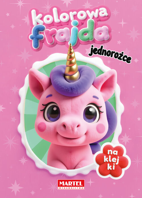 okładka Kolorowa frajda. Jednorożce z naklejkami książka