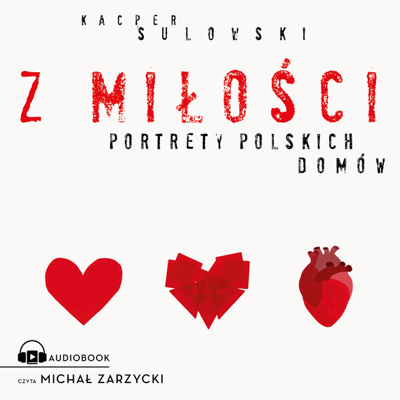 okładka Z miłości audiobook | MP3 | Kacper Sulowski