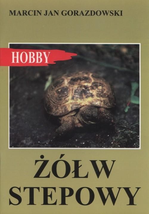 okładka Żółw stepowy książka | Gorazdowski MarcinJan