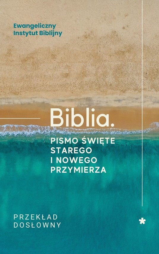 okładka Biblia. Pismo Święte Starego i Nowego Przymierza. Przekład dosłowny ebook | epub, mobi | Ewangeliczny Instytut Biblijny
