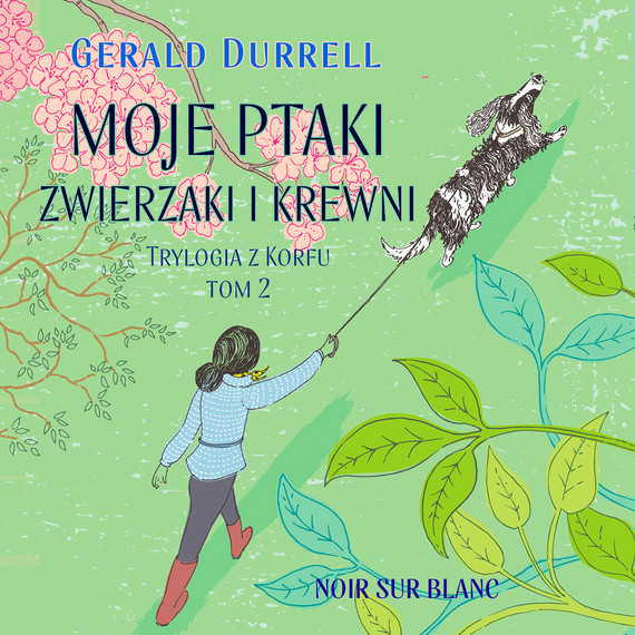 okładka Moje ptaki, zwierzaki i krewni audiobook | MP3 | Gerald Durrell
