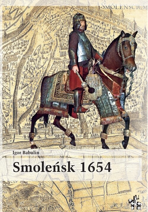 okładka Smoleńsk 1654 książka | Igor Babulin
