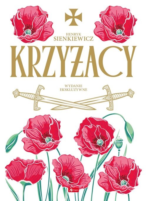 okładka Krzyżacy wydanie ekskluzywne (kolorowe brzegi) książka | Henryk Sienkiewicz