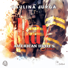 okładka Ray. American Idiot's. Tom 2 audiobook | MP3 | Paulina Jurga