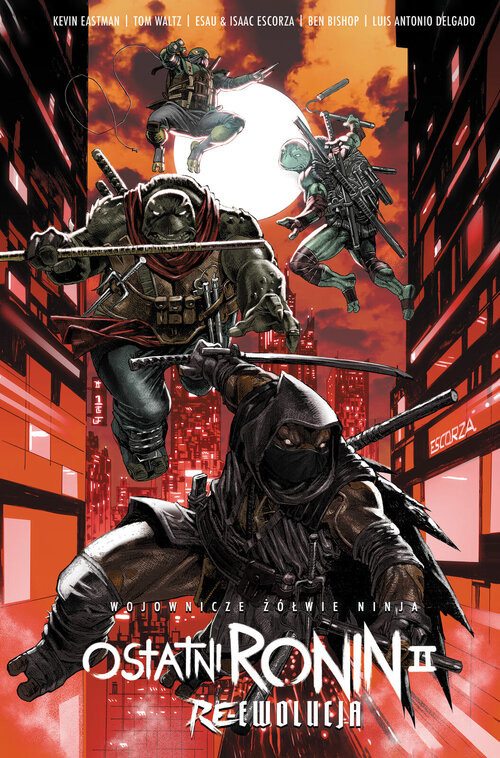 okładka Wojownicze Żółwie Ninja: Ostatni Ronin II: Re-Ewolucja książka