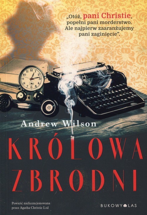 okładka Królowa zbrodni książka | Andrew Wilson