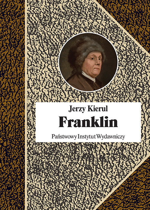 okładka Benjamin Franklin książka | Kierul Jerzy