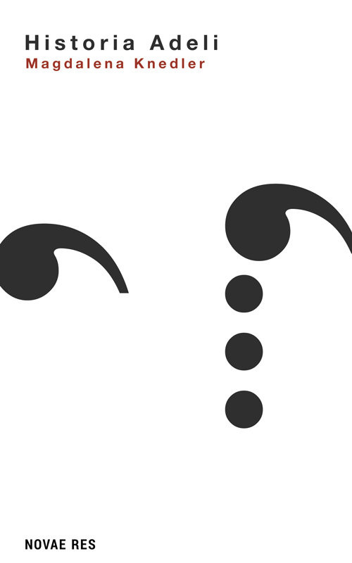 okładka Historia Adeli książka | Magda Knedler