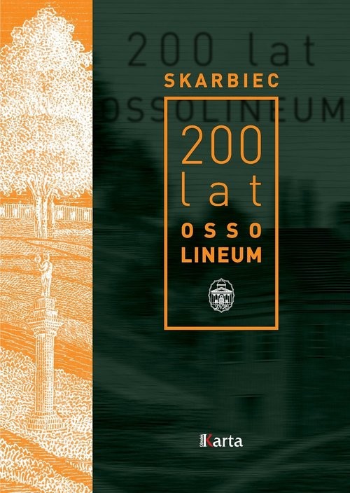 okładka Skarbiec 200 lat Ossolineum książka | Marta Markowska