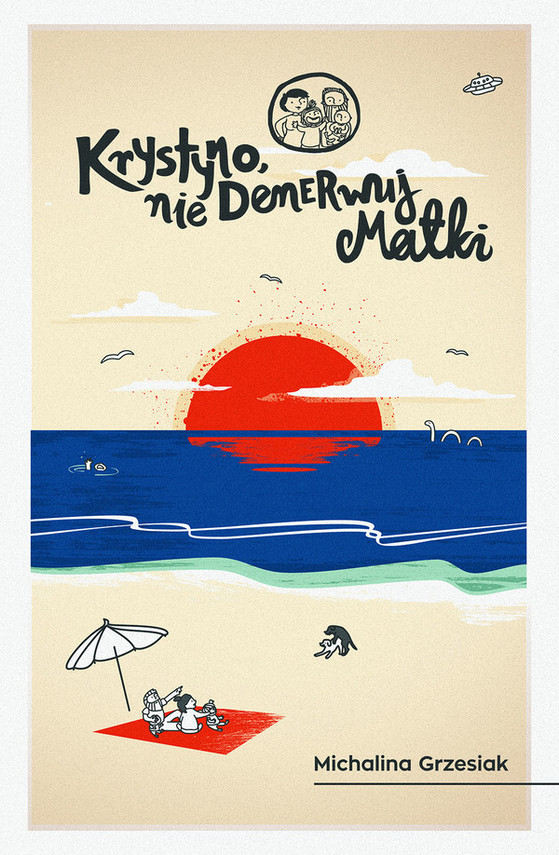 okładka Krystyno, nie denerwuj matki JAKI KRAJ, TAKIE HYGGE książka | Michalina Grzesiak