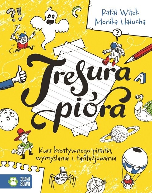 okładka Tresura pióra książka | Monika Hałucha, Rafał Witek