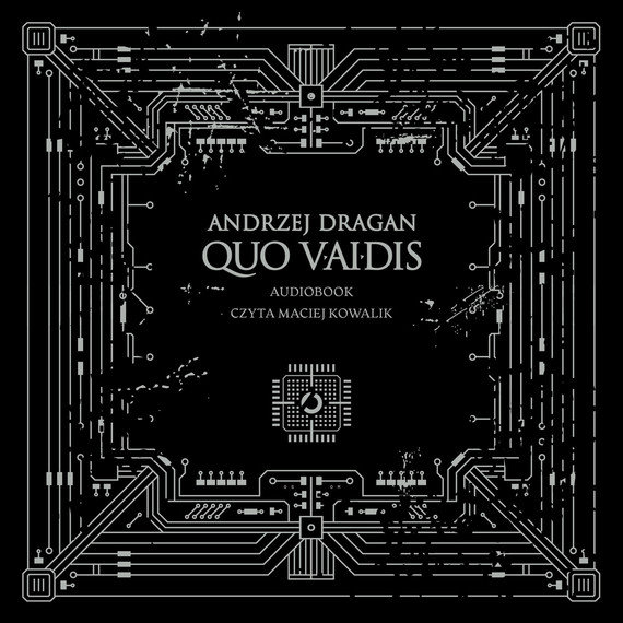 okładka Quo vAIdis audiobook | MP3 | Andrzej Dragan