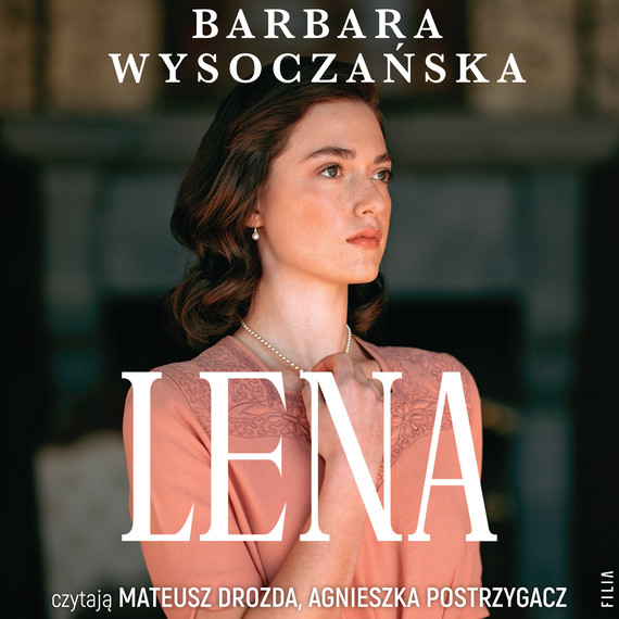 okładka Lena audiobook | MP3 | Barbara Wysoczańska