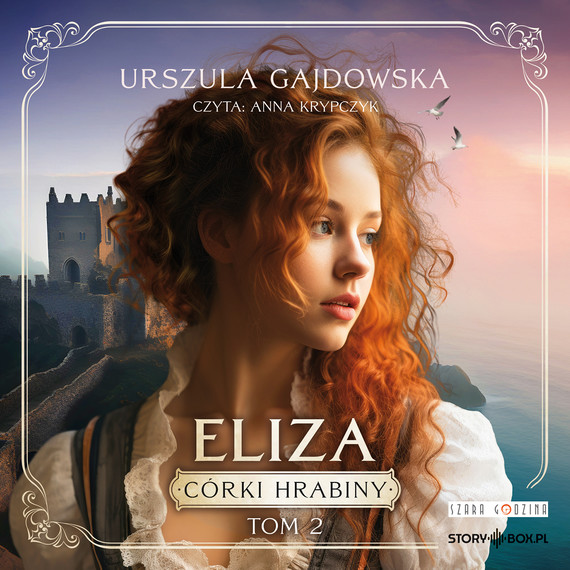 okładka Córki hrabiny. Tom 2. Eliza audiobook | MP3 | Urszula Gajdowska