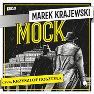 okładka Mock. Audiobook | MP3 | Marek Krajewski