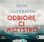 Odbiorę ci wszystko
