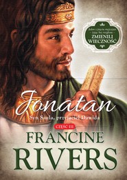 Jonatan.Syn Saula, przyjaciel Dawida