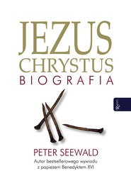 Jezus Chrystus. Biografia
