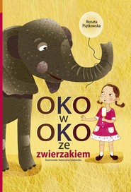 Oko w oko ze zwierzakiem