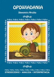 Opowiadania Sławomira Mrożka