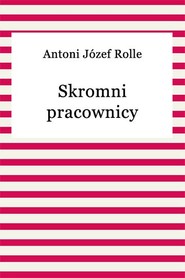 Skromni pracownicy