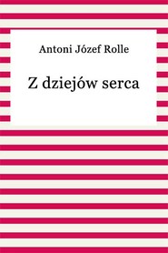 Z dziejów serca