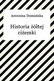 Historia żółtej ciżemki