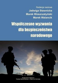 Współczesne wyzwania dla bezpieczeństwa narodowego