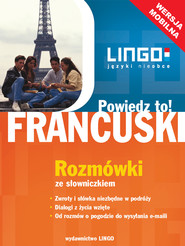 Francuski.  Rozmówki ze słowniczkiem. Wersja mobilna