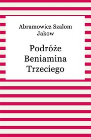 Podróże Beniamina Trzeciego