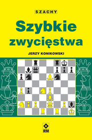 Szybkie zwycięstwa