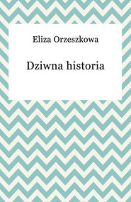 Dziwna historia