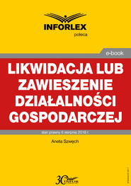 Likwidacja lub zawieszenie działalności gospodarczej