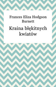 Kraina błękitnych kwiatów