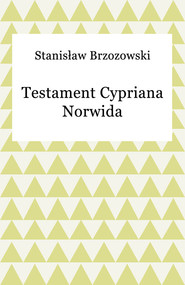 Testament Cypriana Norwida