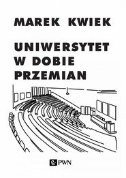 Uniwersytet w dobie przemian