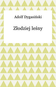 Złodziej leśny