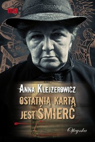 Ostatnią kartą jest śmierć