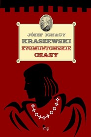 Zygmuntowskie czasy