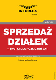 Sprzedaż działek – skutki dla rozliczeń VAT