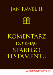 Komentarz do Ksiąg Starego Testamentu